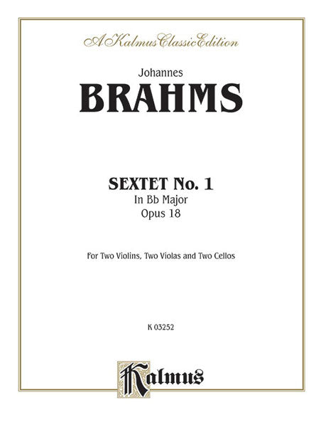 Sextet in B-flat Major, Opus 18 布拉姆斯 六重奏 作品 | 小雅音樂 Hsiaoya Music