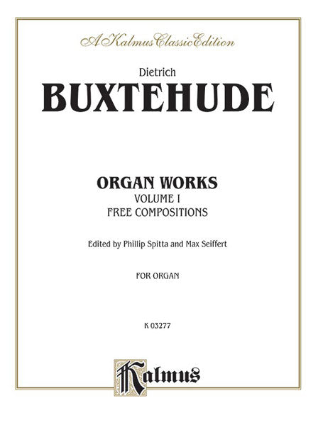 Organ Works, Volume I 布克斯泰烏德 管風琴 | 小雅音樂 Hsiaoya Music