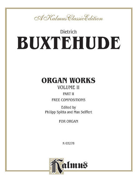 Organ Works, Volume II, Part II 布克斯泰烏德 管風琴 | 小雅音樂 Hsiaoya Music