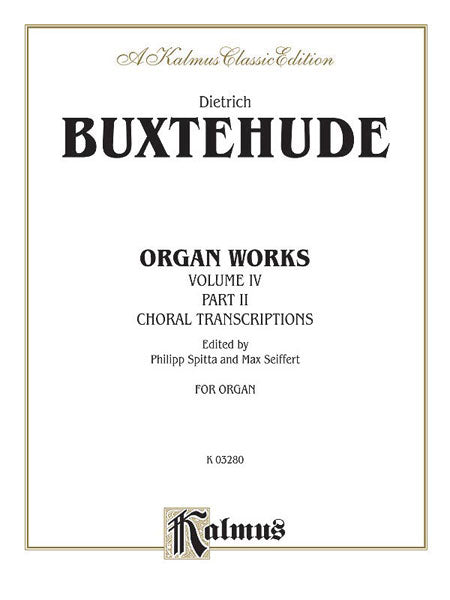 Organ Works, Volume IV 布克斯泰烏德 管風琴 | 小雅音樂 Hsiaoya Music