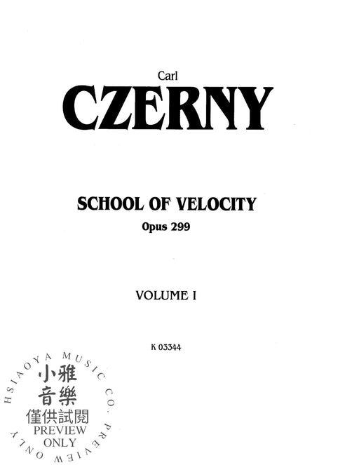 School of Velocity, Opus 299, Volume I 徹爾尼 作品 | 小雅音樂 Hsiaoya Music
