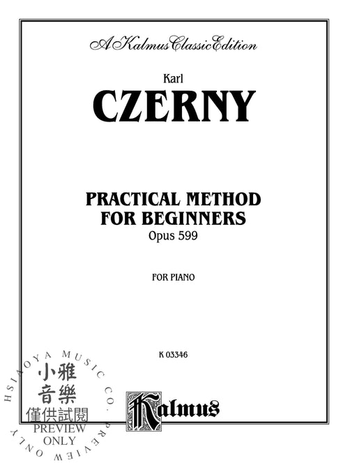 Practical Method for Beginners, Opus 599 徹爾尼 作品 | 小雅音樂 Hsiaoya Music