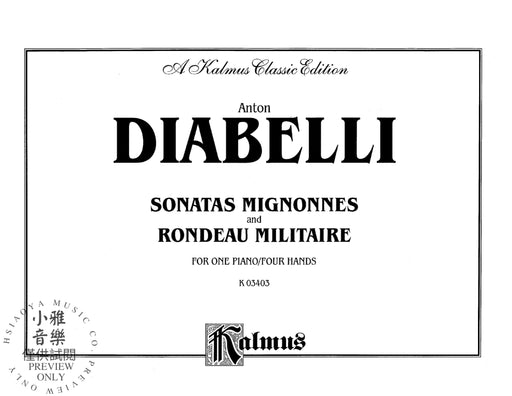 Rondeau Militaire and Sonatas Mignonnes 迪亞貝里 奏鳴曲 | 小雅音樂 Hsiaoya Music