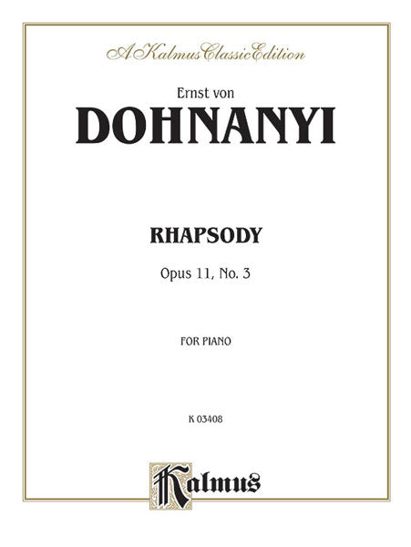 Rhapsody, Opus 11, No. 3 狂想曲 作品 | 小雅音樂 Hsiaoya Music