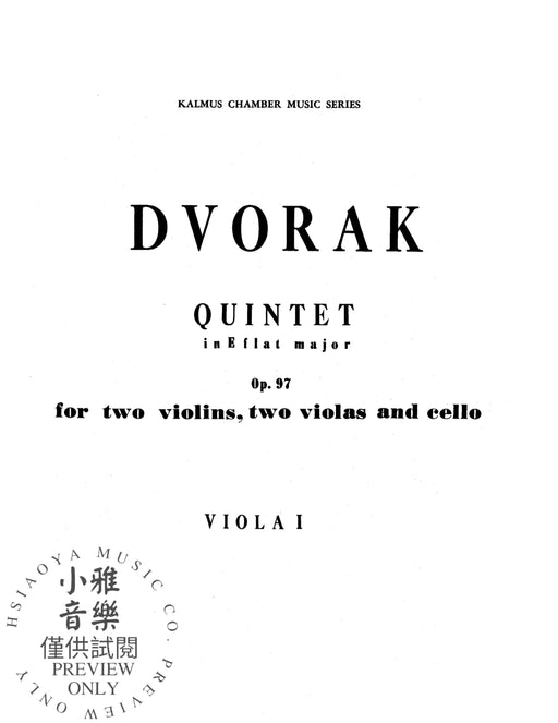 String Quintet in E-flat Major, Opus 97 For Two Violins, Two Violas and Cello 德弗札克 弦樂五重奏 作品 小提琴 中提琴 大提琴 | 小雅音樂 Hsiaoya Music