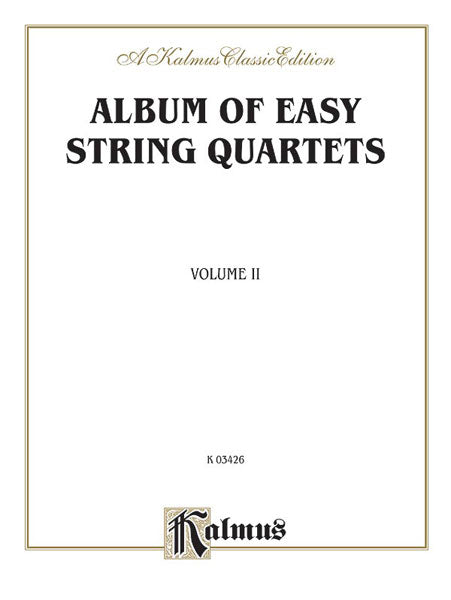Album of Easy String Quartets, Volume II (Pieces by Bach, Haydn, Mozart, Beethoven, Schumann, Mendelssohn, and others) 弦樂 四重奏 小品 | 小雅音樂 Hsiaoya Music