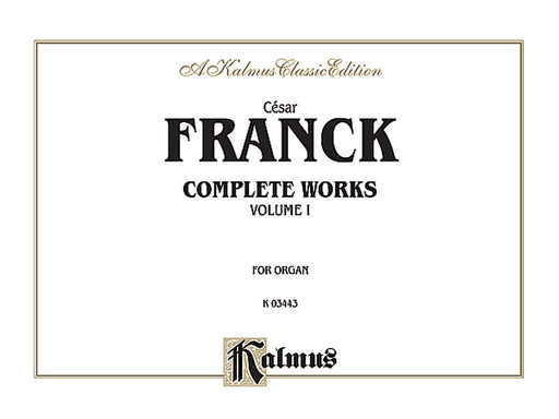 Organ Works, Volume I 法朗克賽札爾 管風琴 | 小雅音樂 Hsiaoya Music