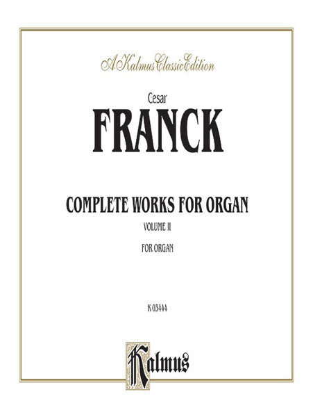 Organ Works, Volume II 法朗克賽札爾 管風琴 | 小雅音樂 Hsiaoya Music