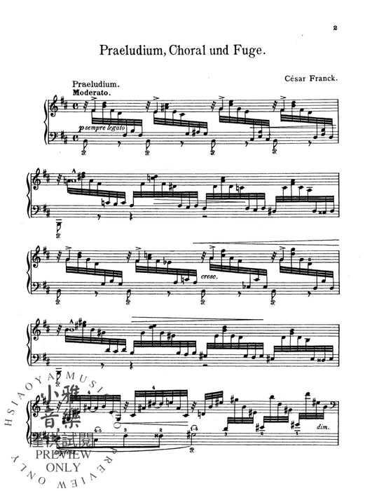 Prelude, Chorale and Fugue 法朗克賽札爾 前奏曲聖詠合唱 復格曲 | 小雅音樂 Hsiaoya Music