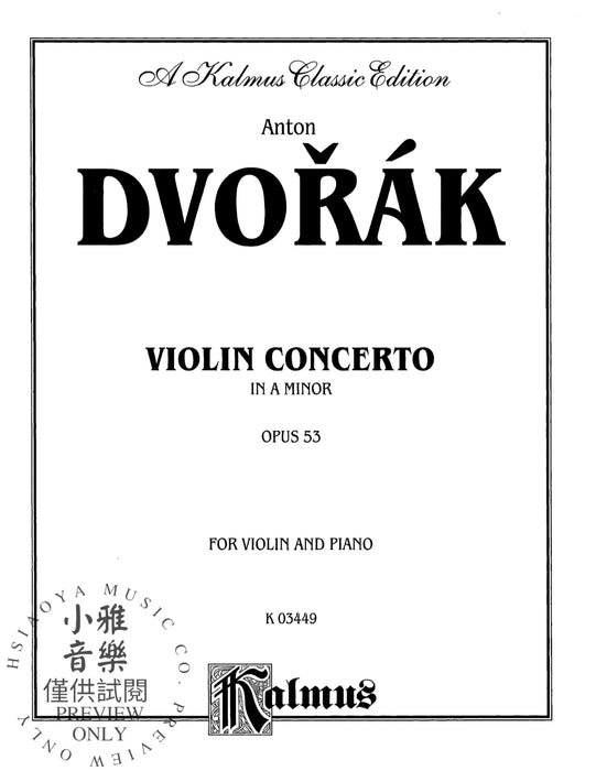 Concerto in A Minor, Opus 53 德弗札克 協奏曲 作品 | 小雅音樂 Hsiaoya Music