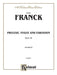Prelude, Fugue and Variation, Opus 18 法朗克賽札爾 前奏曲 復格曲 詠唱調 作品 | 小雅音樂 Hsiaoya Music