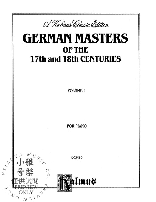 German Masters of the 17th and 18th Century, Volume 1 Pieces by Kuhlau, Pachelbel, Telemann, and Others 小品 | 小雅音樂 Hsiaoya Music