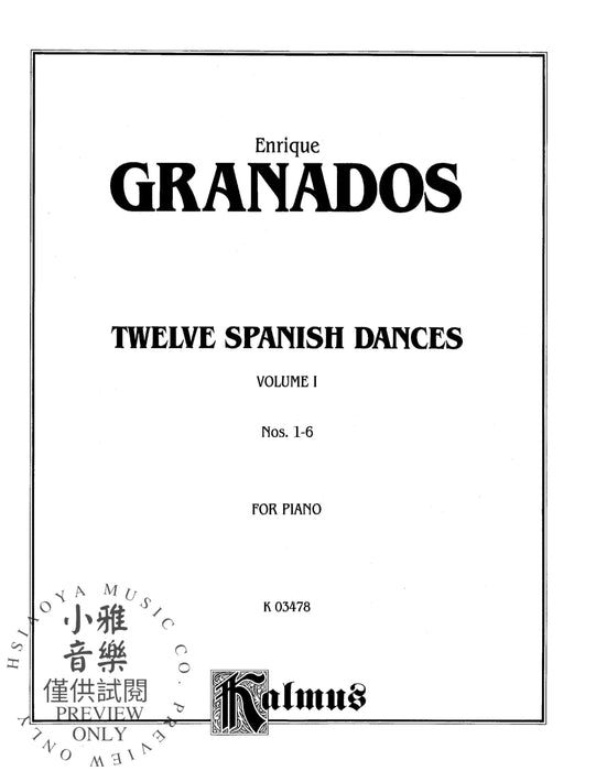 Twelve Spanish Dances, Volume I Nos. 1-6 舞曲 | 小雅音樂 Hsiaoya Music