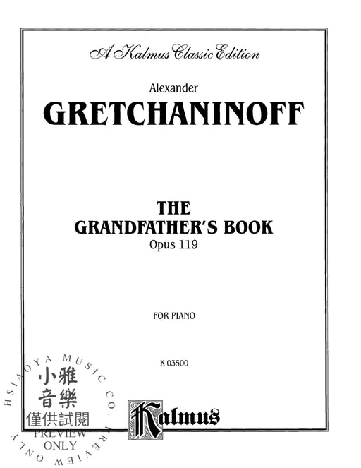 Grandfather's Book, Opus 119 作品 | 小雅音樂 Hsiaoya Music