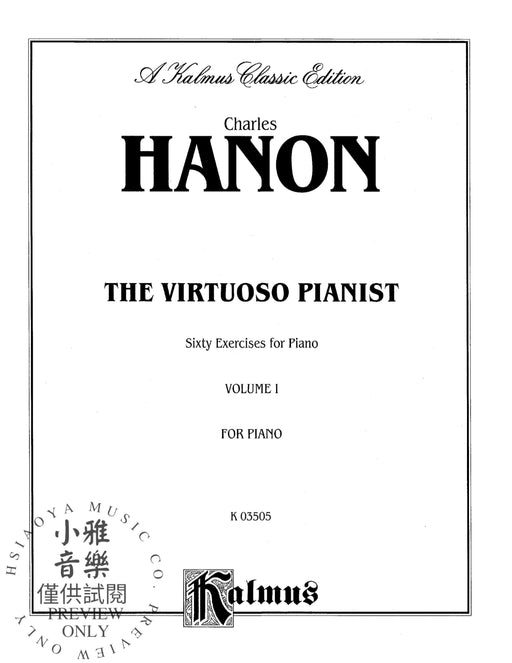 The Virtuoso Pianist, Volume I Sixty Exercises for Piano 練習曲 鋼琴 | 小雅音樂 Hsiaoya Music