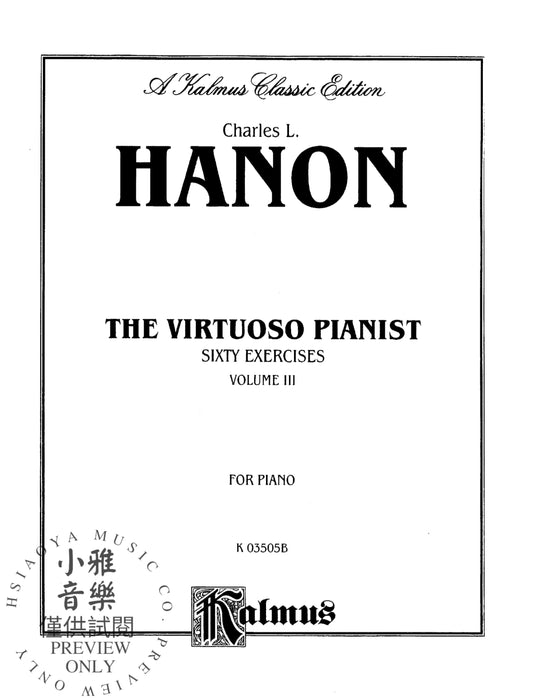 The Virtuoso Pianist, Volume III Sixty Exercises for Piano 練習曲 鋼琴 | 小雅音樂 Hsiaoya Music