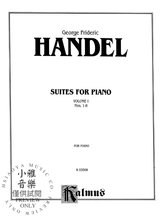 Suites, Volume I (Nos. 1-8) For Piano 韓德爾 組曲 鋼琴 | 小雅音樂 Hsiaoya Music