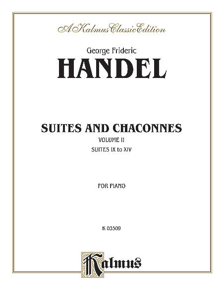 Suites and Chaconnes, Volume II (Suites IX to XVI) 韓德爾 組曲 夏康舞曲 組曲 | 小雅音樂 Hsiaoya Music