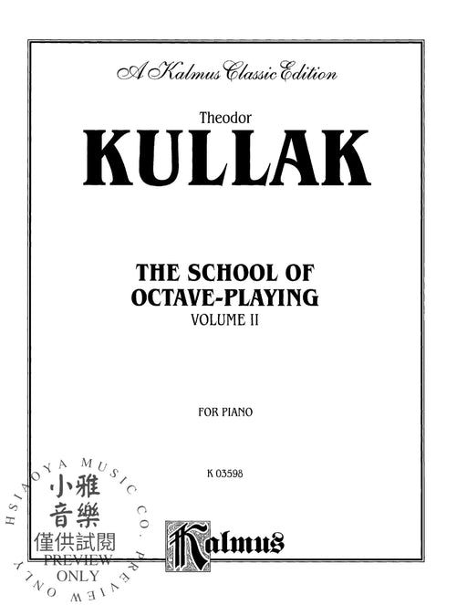 School of Octave Playing, Volume II | 小雅音樂 Hsiaoya Music