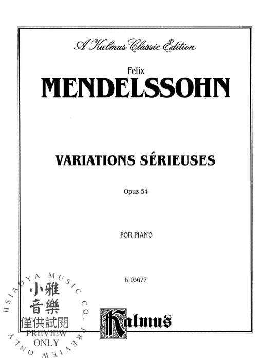 Variations sérieuses, Opus 54 孟德爾頌,菲利克斯 詠唱調 作品 | 小雅音樂 Hsiaoya Music