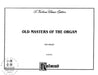 Old Masters of the Organ Bach, Buxtehude, Muffat, Pachelbel, and Others 管風琴 | 小雅音樂 Hsiaoya Music