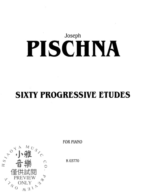 Sixty Progressive Studies | 小雅音樂 Hsiaoya Music