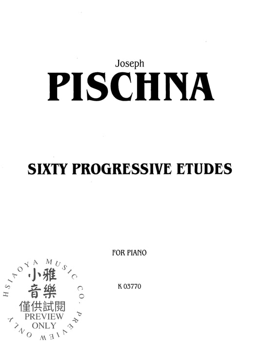 Sixty Progressive Studies | 小雅音樂 Hsiaoya Music