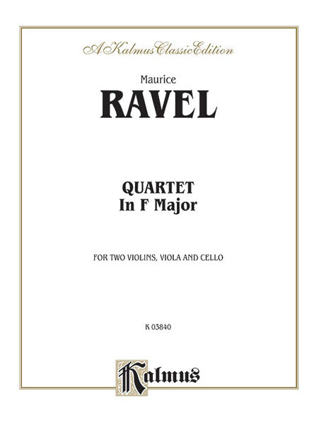 String Quartet in F Major 拉威爾摩利斯 弦樂四重奏 | 小雅音樂 Hsiaoya Music
