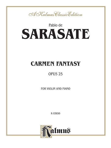 Carmen Fantasy, Opus 25 卡門 作品 | 小雅音樂 Hsiaoya Music