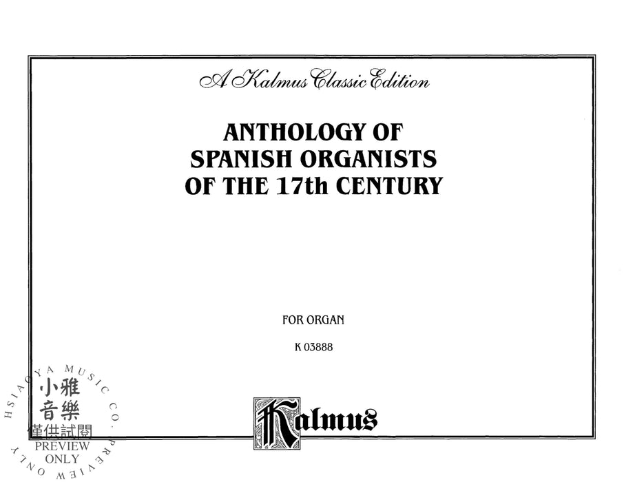 Anthology of Spanish Organists of the 17th Century 管風琴 | 小雅音樂 Hsiaoya Music