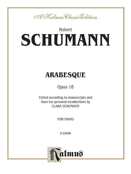 Arabesque, Opus 18 舒曼羅伯特 作品 | 小雅音樂 Hsiaoya Music