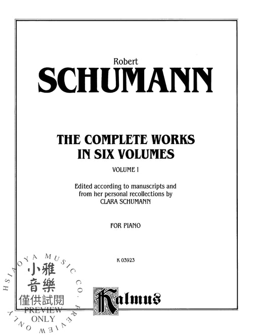 Complete Works, Volume I 舒曼羅伯特 | 小雅音樂 Hsiaoya Music
