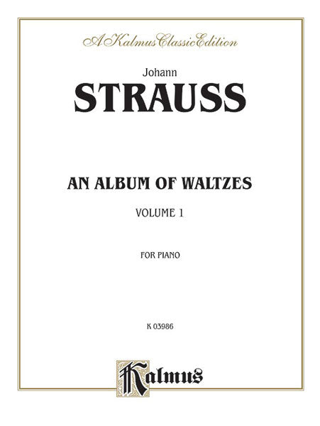 Waltzes, Volume I 史特勞斯,約翰 圓舞曲 | 小雅音樂 Hsiaoya Music