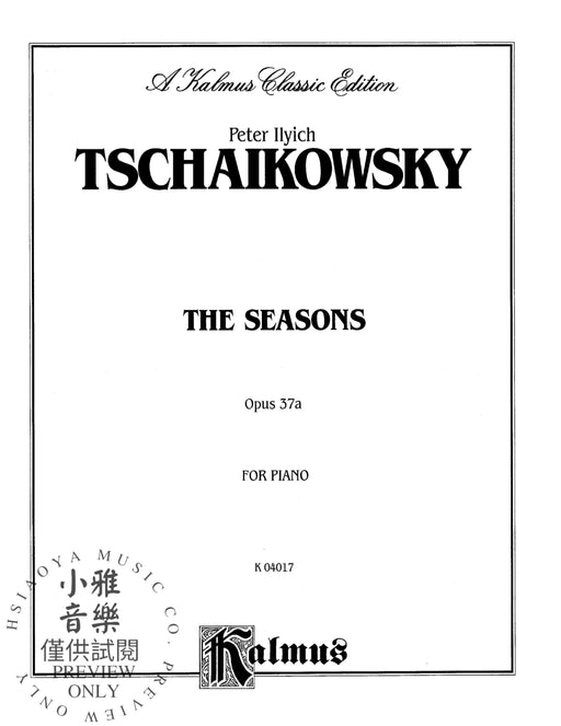 The Seasons, Opus 37A 柴科夫斯基,彼得 四季作品 | 小雅音樂 Hsiaoya Music