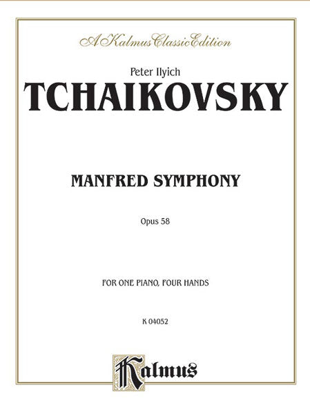 Manfred Symphony, Opus 58 柴科夫斯基,彼得 曼弗雷德交響曲 作品 | 小雅音樂 Hsiaoya Music