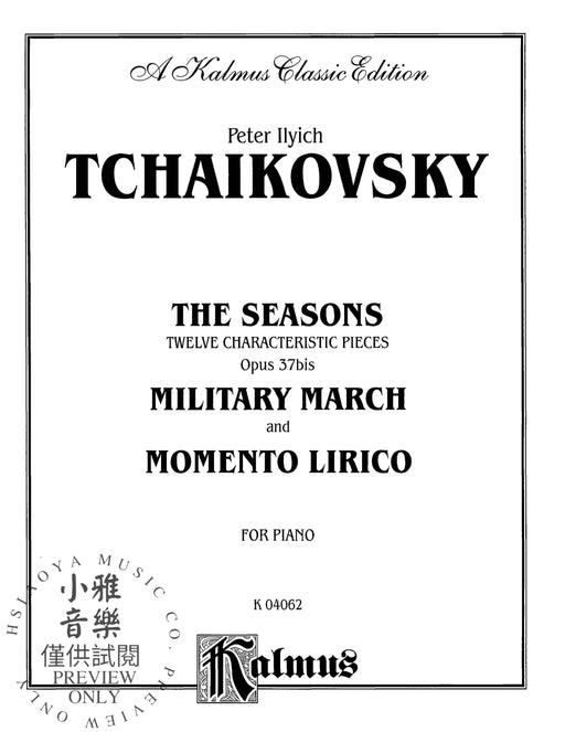 The Seasons, Opus 37 柴科夫斯基,彼得 四季作品 | 小雅音樂 Hsiaoya Music