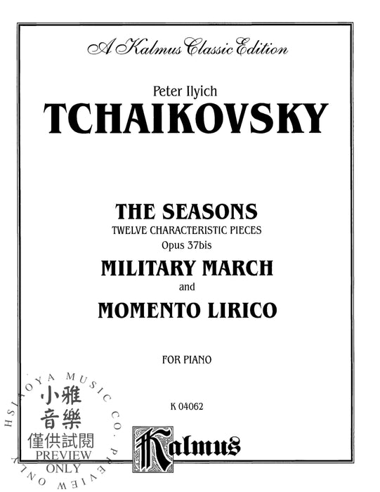 The Seasons, Opus 37 柴科夫斯基,彼得 四季作品 | 小雅音樂 Hsiaoya Music