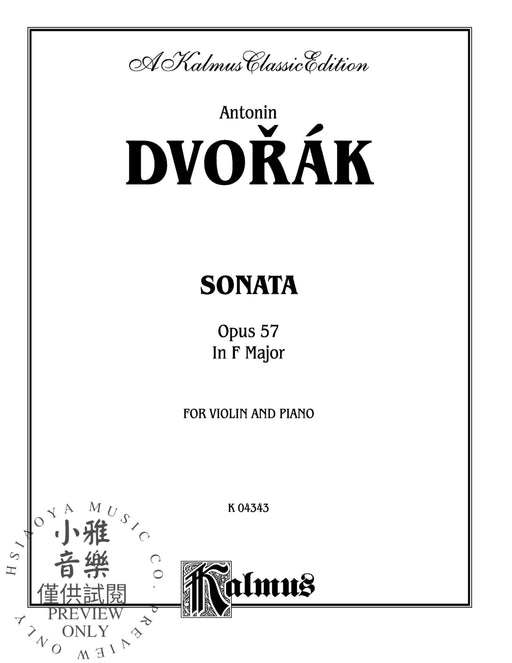 Sonata in F Major, Opus 57 德弗札克 奏鳴曲 作品 | 小雅音樂 Hsiaoya Music