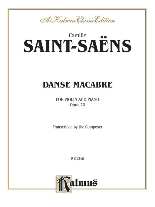 Danse Macabre, Opus 40 聖桑斯 死之舞作品 | 小雅音樂 Hsiaoya Music