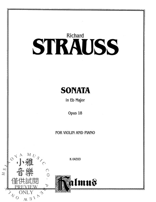 Sonata in E-flat Major, Opus 18 史特勞斯理查 奏鳴曲 作品 | 小雅音樂 Hsiaoya Music