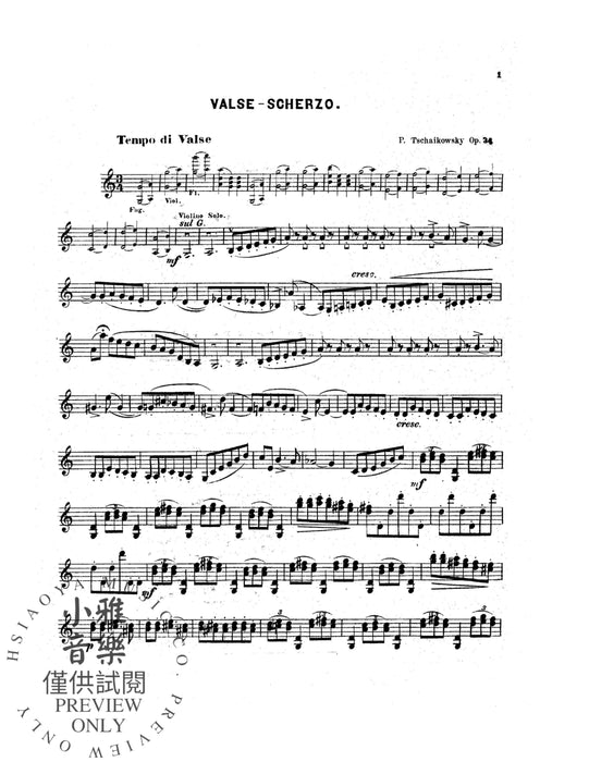 Valse Scherzo, Opus 34 (Urtext Edition) 柴科夫斯基,彼得 圓舞曲詼諧曲 作品 | 小雅音樂 Hsiaoya Music