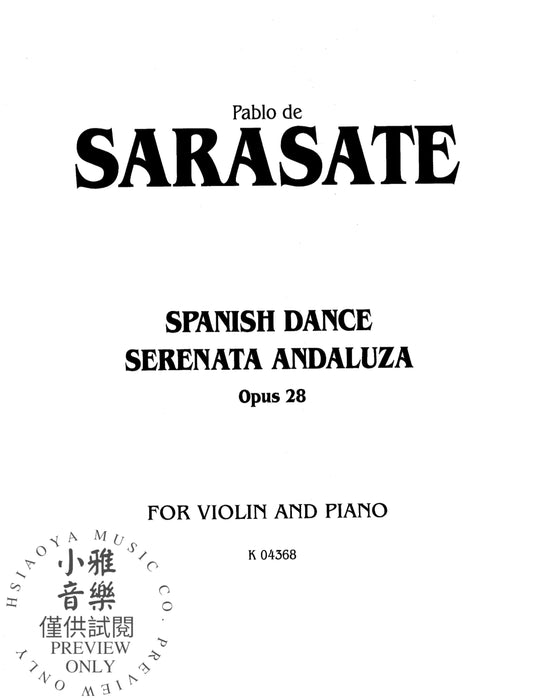 Spanish Dance, Opus 28 (Serenata Andaluza) 舞曲 作品 | 小雅音樂 Hsiaoya Music