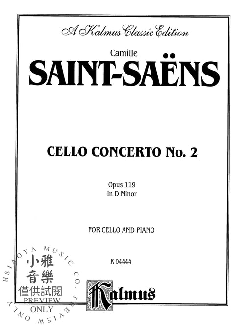Cello Concerto No. 2, Opus 119 聖桑斯 大提琴 協奏曲 作品 | 小雅音樂 Hsiaoya Music
