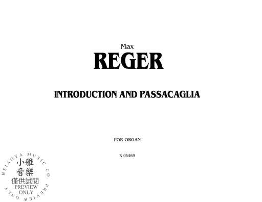 Introduction and Passacaglia 雷格馬克斯 導奏 | 小雅音樂 Hsiaoya Music