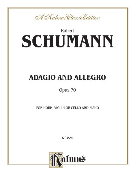 Adagio and Allegro, Opus 70 舒曼羅伯特 慢板 快板 作品 | 小雅音樂 Hsiaoya Music