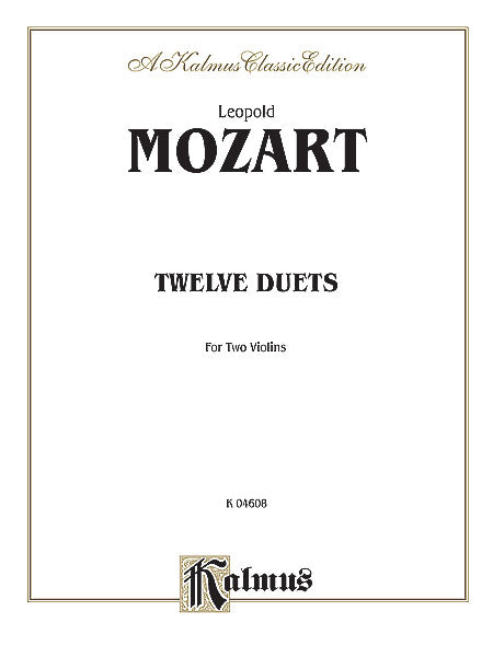 Twelve Duets 莫札特,雷歐波德 二重奏 | 小雅音樂 Hsiaoya Music
