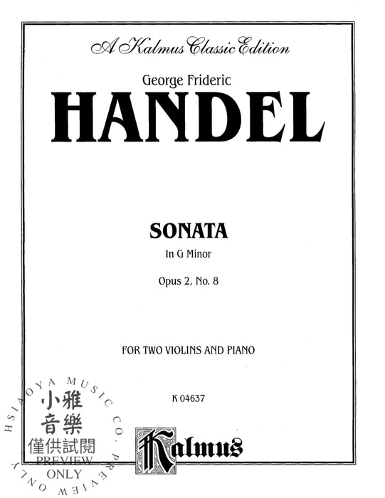 Sonata in G Minor, Opus 2, No. 8 韓德爾 奏鳴曲 作品 | 小雅音樂 Hsiaoya Music