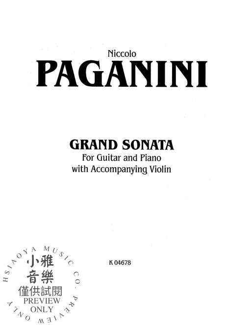 Grand Sonata For Guitar and Piano with Accompanying Violin 帕格尼尼 奏鳴曲 吉他 鋼琴 小提琴 | 小雅音樂 Hsiaoya Music