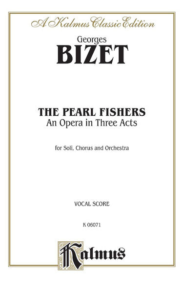The Pearl Fishers - An Opera in Three Acts 比才 歌劇 | 小雅音樂 Hsiaoya Music