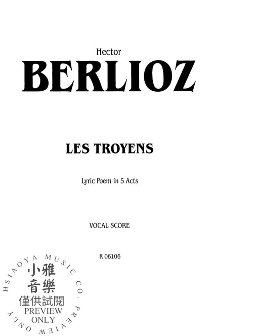 Les Troyens a Carthage 白遼士 特洛伊人 | 小雅音樂 Hsiaoya Music